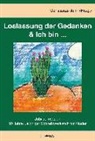 Constanze John - Loslassung der Gedanken & Ich bin ...
