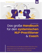 Dr. Susanne Lapp, Susanne Lapp - Das große Handbuch für den systemischen NLP-Practitioner & Coach