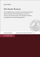 Beate Klein - Der bunte Roman