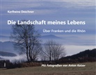 Karlheinz Deschner, Anton Kaiser - Die Landschaft meines Lebens