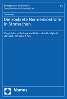 Clara Herz, Christoph Burchard (Prof. Dr.), Eisele (Prof. Dr.) - Die konkrete Normenkontrolle in Strafsachen