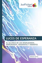 Hernan Cortes - LUCES DE ESPERANZA