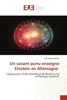 Jean Bedel Mabika - Un savant punu enseigne Einstein en Allemagne