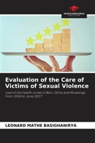 LEONARD MATHE BASIGHANIRYA - Evaluation of the Care of Victims of Sexual Violence