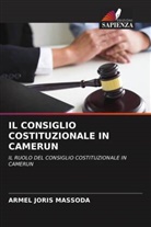 Armel Joris Massoda - IL CONSIGLIO COSTITUZIONALE IN CAMERUN