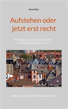 Peter Klein - Aufstehen oder jetzt erst recht