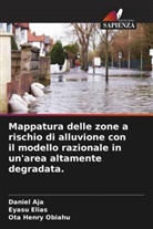 Daniel Aja, Eyasu Elias, Ota Henry Obiahu - Mappatura delle zone a rischio di alluvione con il modello razionale in un'area altamente degradata.