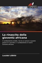 Louidel Lebou - La rinascita della gioventù africana