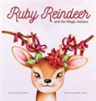 Dario Mescia, Jennifer Linden - Ruby Reindeer and the Magic Antlers