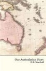 H. E. Marshall - Our Australasian Story