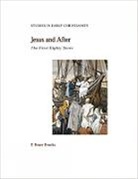 E. Bruce Brooks - Jesus and After
