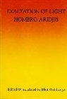Homero Aridjis - Exaltation Of Light