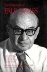 Lewis Edwin Hahn, Paul Weiss - The Philosophy of Paul Weiss, Volume 23