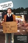 Broke-Ass Stuart - Broke-Ass Stuart's Guide to Living Cheaply in New York