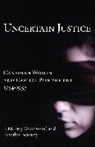 Beverley Boissery, F Murray Greenwood, F. Murray Greenwood - Uncertain Justice