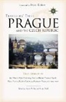 David Farley, Jessie Sholl - Travelers' Tales Prague and the Czech Republic: True Stories