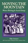 Ellen Cantarow, Susan Gushee O?Malley, Sharon Hartman Strom - Moving the Mountain