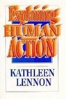 Kathleen Lennon - Explaining Human Action