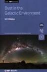 Douglas Whittet, Douglas (Rensselaer Polytechnic Institute Whittet - Dust in the Galactic Environment (Third Edition)