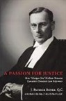 J Patrick Boyer, J. Patrick Boyer - A Passion for Justice