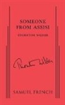 Thornton Wilder - Someone from Assisi