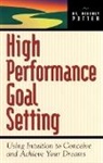 Beverly A Potter, Beverly A. Potter - High Performance Goal Setting