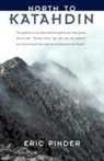 Eric Pinder - North to Katahdin