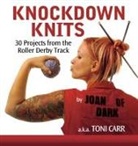 Toni Carr - Knockdown Knits