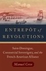 Manuel Covo, Manuel (Assistant Professor of History Covo - Entrepot of Revolutions