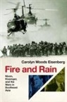 Eisenberg, Carolyn Woods Eisenberg, Carolyn Woods (Hofstra University) Eisenberg, Carolyn Woods (Professor of Us History Eisenberg, Eisenberg Carolyn Woods - Fire and Rain