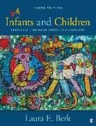 Laura E Berk, Laura E E Berk, Laura E. Berk, Berk Laura E. - Infants and Children