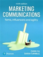 Chris Fill, Sarah Turnbull - Marketing Communications 9th Edition