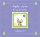 Alex A. Lluch - Giggle Wiggle Baby Journal: A Keepsake for Baby's First Three Years [With Memento Pouch and Growth Chart and 24 Photo Frames]