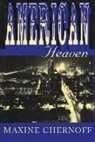 Maxine Chernoff - American Heaven