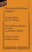 C A Johnson, Johnson C.A. Johnson, Kate Cortesi, C A Johnson, C. A. Johnson, … - Keen Collection One Acts By Contemporary Playwrights Vol. 7