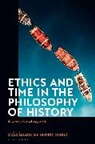 Natan Elgabsi, Bennett Gilbert, GILLBERT BENNETT, Natan Elgabsi, Natan (Abo Akademi University Elgabsi, Bennett Gilbert... - Ethics and Time in the Philosophy of History