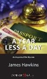 James Hawkins - A Year Less a Day