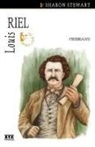 Sharon Stewart - Louis Riel: Firebrand