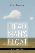 Jim Harrison - Dead Man's Float