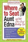 Besha Rodell - Where to Seat Aunt Edna?