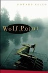 Ed Falco - Wolf Point
