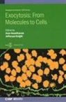 Arun Anantharam, Arun (Associate Professor Anantharam, Jefferson Knight, Jefferson (Associate Professor Knight - Exocytosis: From Molecules to Cells