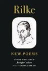Rainer Maria Rilke - Rilke: New Poems