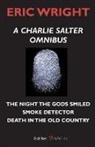 Eric Wright - A Charlie Salter Omnibus
