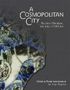 Tanya Treptow, T. Vorderstrasse - A Cosmopolitan City