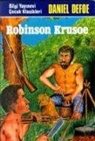 Daniel Defoe - Robinson Crusoe