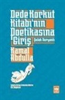 Kamal Abdulla - Dede Korkut Kitabinin Poetikasina Giris