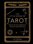 Liz Dean, Dean Liz - The Little Book of Tarot