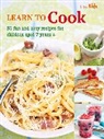 CICO Books - Learn to Cook: 35 Fun and Easy Recipes for Children Aged 7 Years +