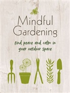 CICO Books - Mindful Gardening